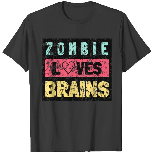 Zombie Loves Brains T-shirt