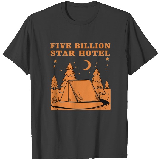 Discover Five Billion Star Hotel travel amp trip T-shirt