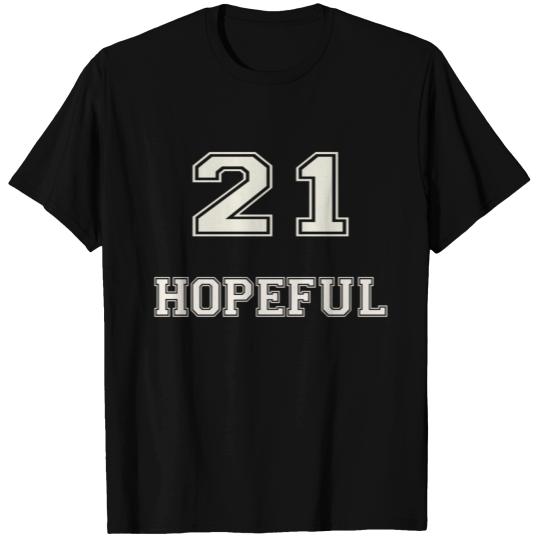 hopeful 2021 T-shirt
