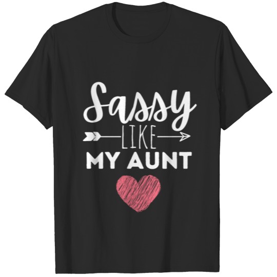Discover Sassy Lady Like my Aunt Family T shirt for Nephews T-shirt