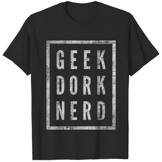Geek Dork Nerd T-shirt
