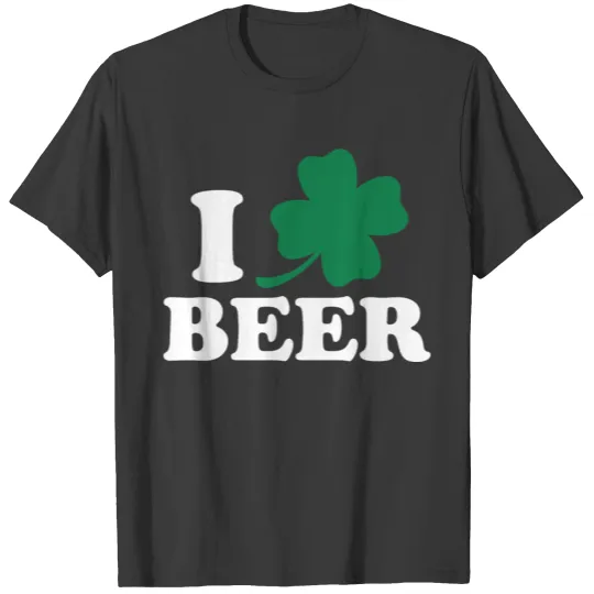 I Clover Beer, St Patricks Day Tshirt T-shirt