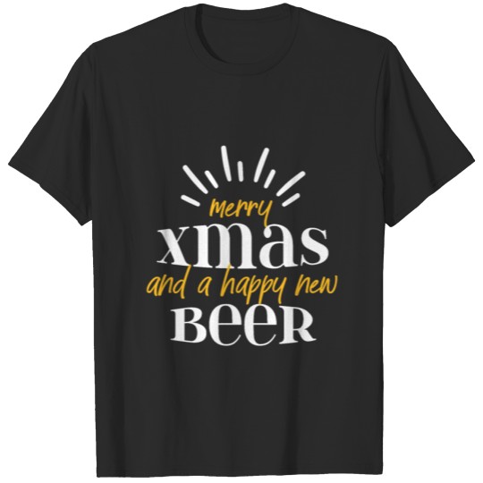 Discover Christmas Funny Saying Drink Beer Celebrate Gift T-shirt