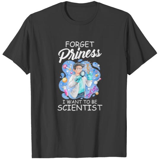 Discover FORGET PRINCESS I WANT TO BE SCIENTIST T-shirt