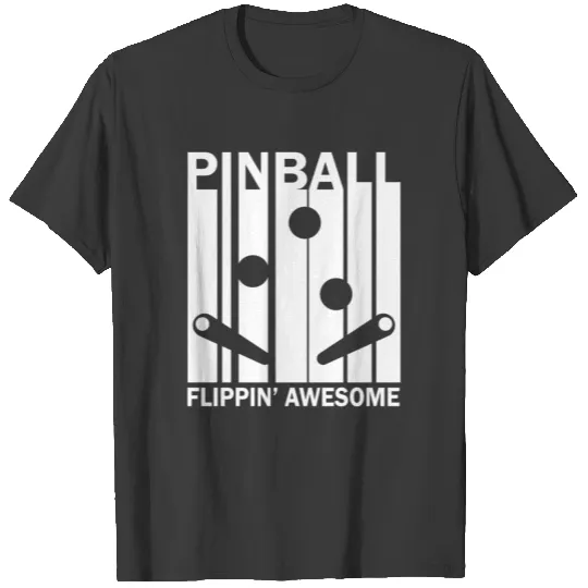 Pinball flippin 'awesome art gift arcade T-shirt