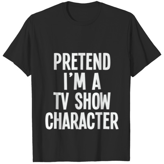Discover Lazy Halloween Costume Pretend I m A TV Show T-shirt