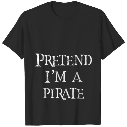 Discover Mens Pretend Im A Pirate Bay Halloween Costume T-shirt
