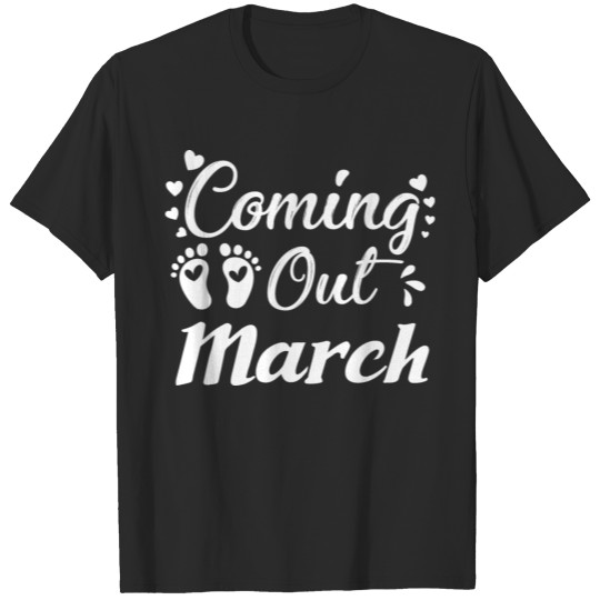 Discover Pregnant baby comes March T-shirt