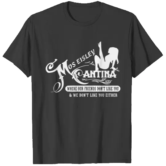 Mos Eisley Cafe Cantina Spaceport T-shirt