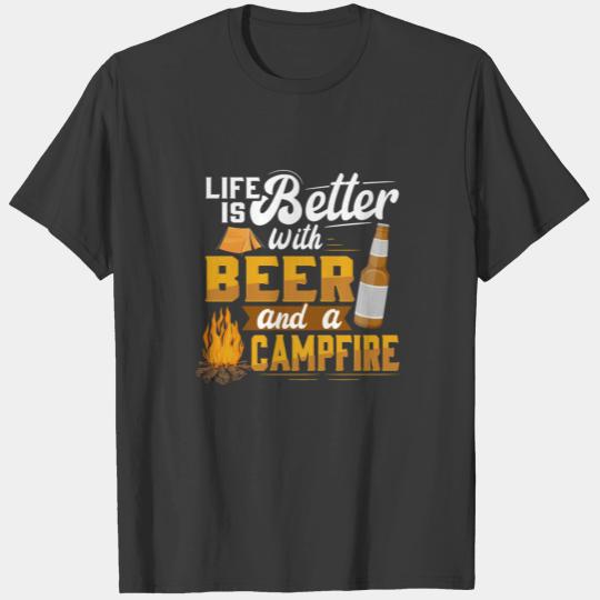 Life Is Better with Beer And A Campfire Camper T-shirt