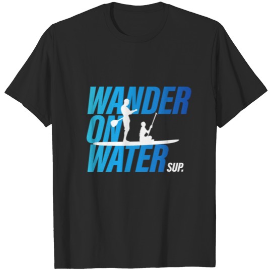Discover Wander on Water T-shirt