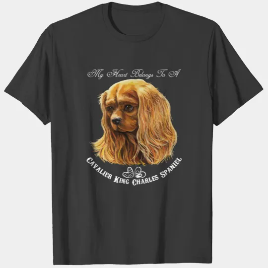Cavalier King Charles Spaniel Ruby Cavalier King C T-shirt