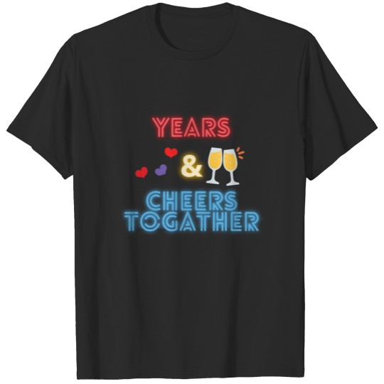 Discover Years and Cheers couple T-shirt