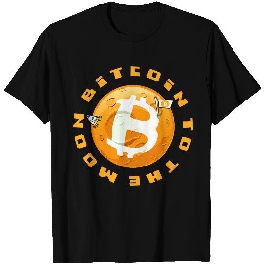 Bitcoin To The Moon T-shirt