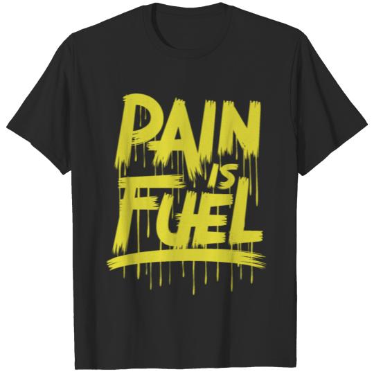 Discover Pain Is Fur T-shirt