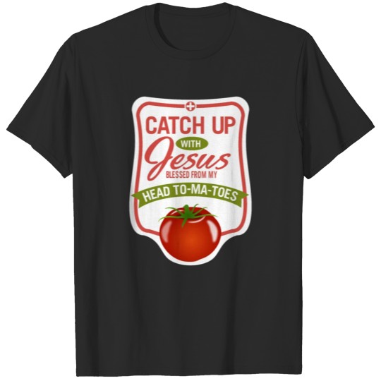 Discover Catch Up Jesus Head to Toes Tomato T-shirt