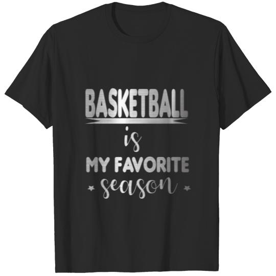 Discover basketball is my favorite season - vintage - funny T-shirt