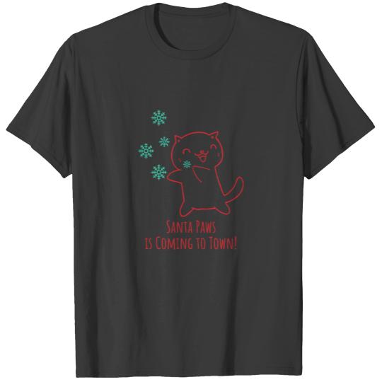 Santa Paws is Coming to Town T-shirt
