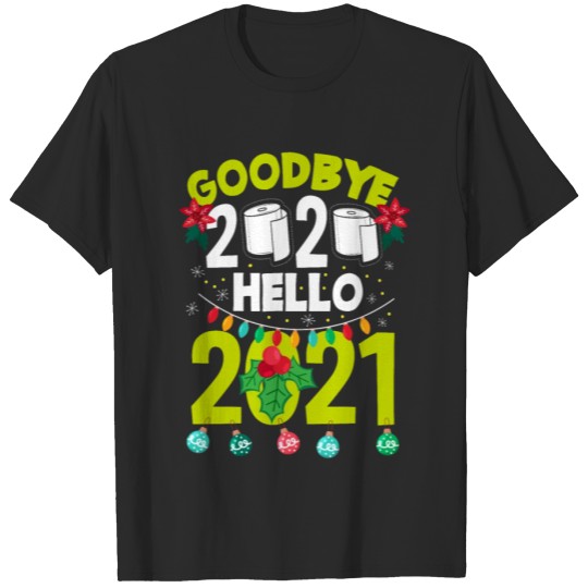 Discover Goodbye 2020 Hello 2021 Happy New Year T-shirt