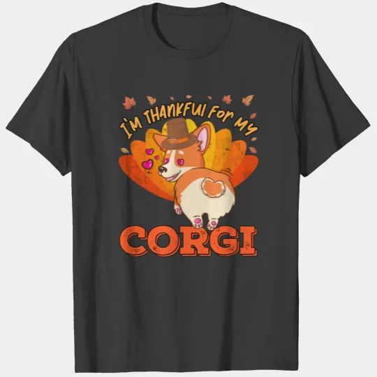 Thankful for my Corgi Dog Cute Thanksgiving T-shirt