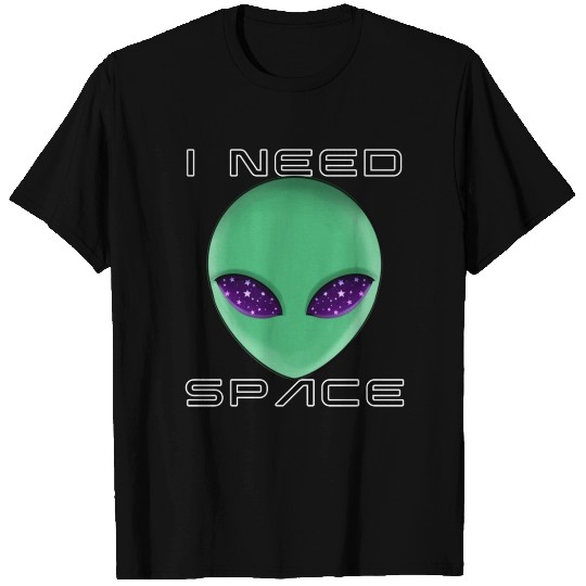 Alien I Need Space T-shirt