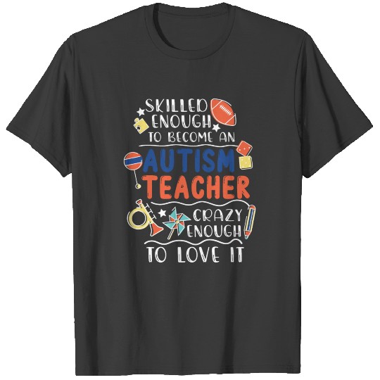 Autism Teacher T-shirt