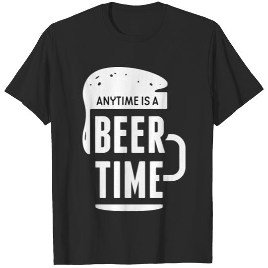 Discover Anytime is a Beer Time Funny Beer Sayings T-shirt
