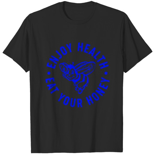 Discover enjoy health eat your honey logo T-shirt