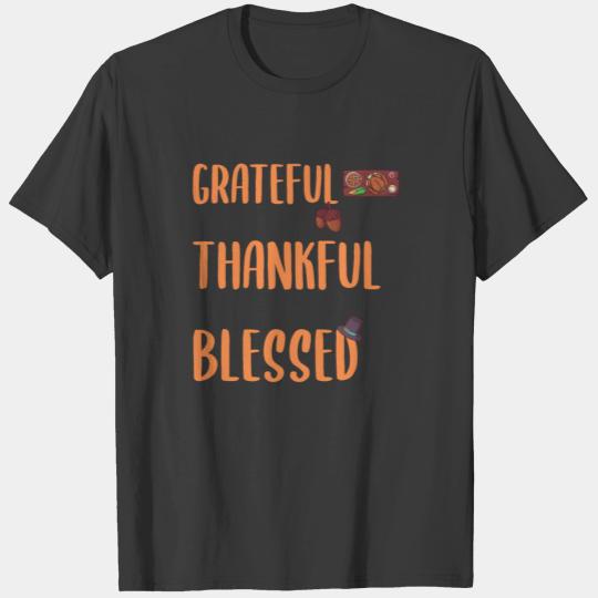 Grateful Thankful Blessed Thanksgiving Day Gift T-shirt