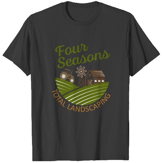 four seasons total landscaping1 T-shirt