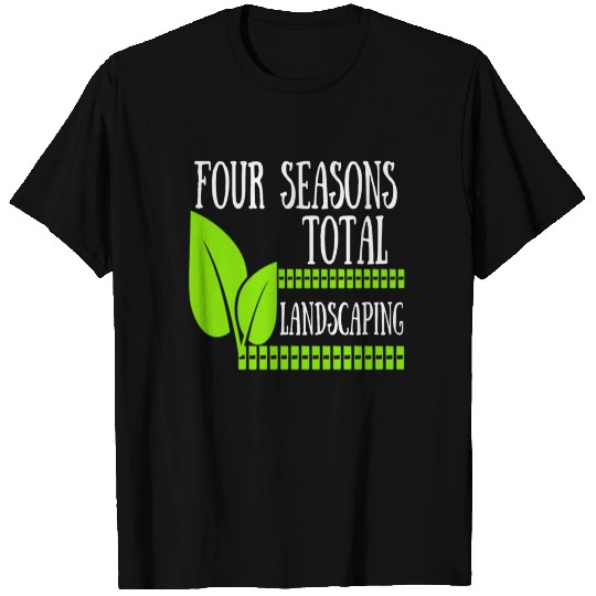 4 seasons landscaping shirt T-shirt