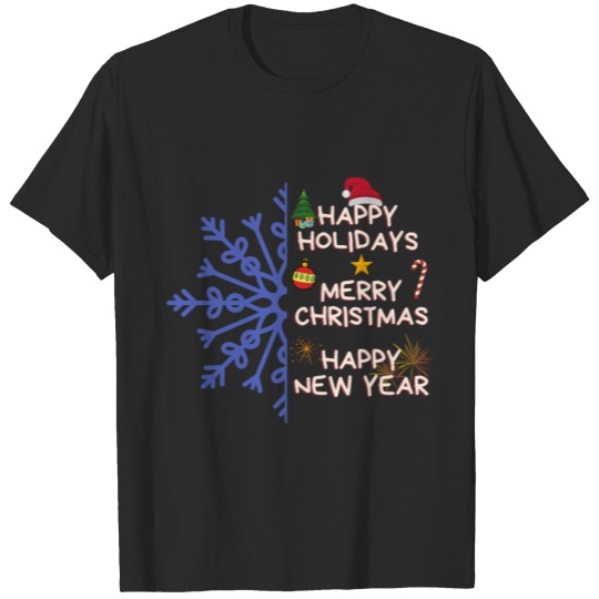 Discover Happy Holidays Merry CHristmas Happy New Year T-shirt