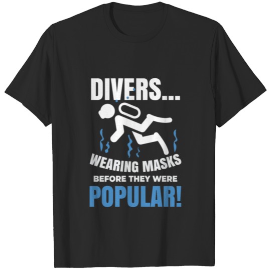 Discover Funny Scuba Diving Shirts | Humorous Mask Pun Gift T-shirt
