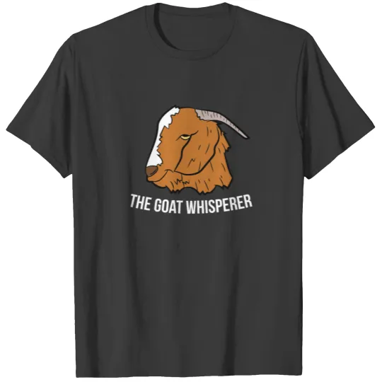 Goat Whisperer Funny Goat Farmer Gift Love Goats T-shirt