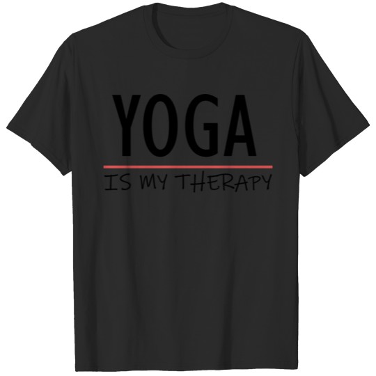 Discover Yoga is my therapy T-shirt