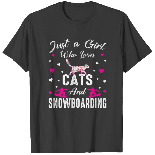 Just A Girl Who Loves Cats And Snowboarding T-shirt