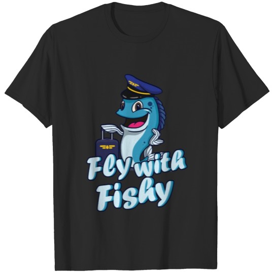 Discover Fly With Fishy Flying Fish Pilot Fishing Sailing T-shirt