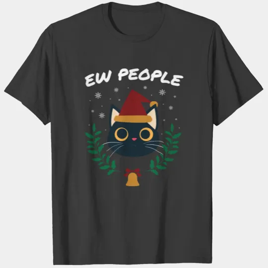 ew people Funny Christmas black cat T-shirt