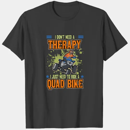 Quad ATV Biker Offroad Vehicles Motorsport Dirt T-shirt