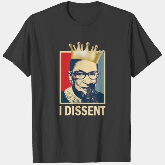 Notorious RBG, I Dissent RBG Ruth Bader Ginsburg T-shirt