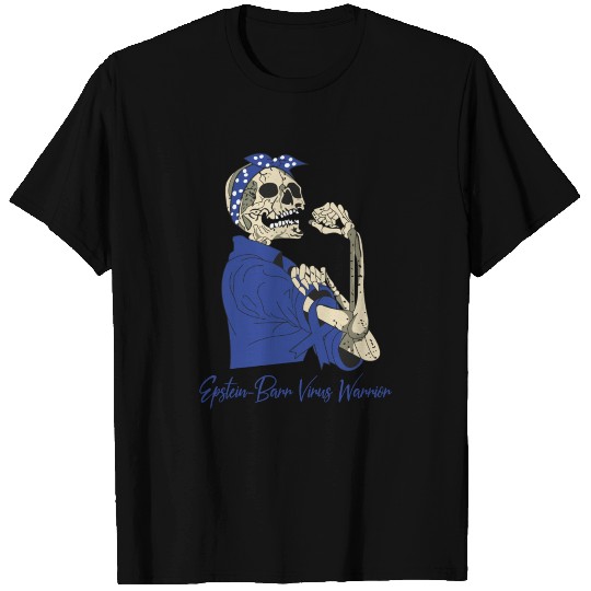 Epstein-Barr Virus Warrior Awareness Strong Skelet T-shirt