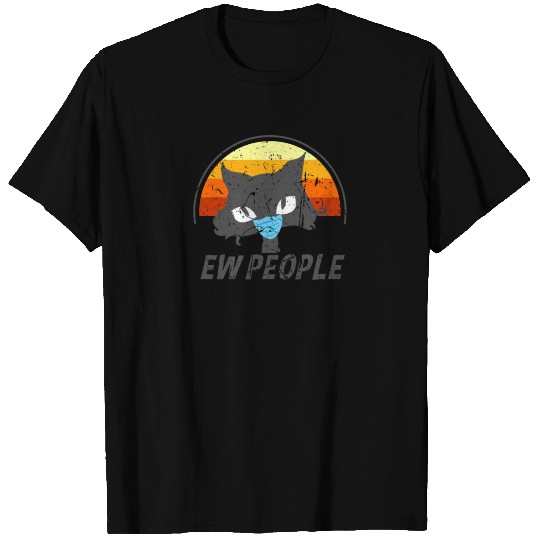 Ew people - Quarantine 2020 2021 Black Cat Mask T-shirt