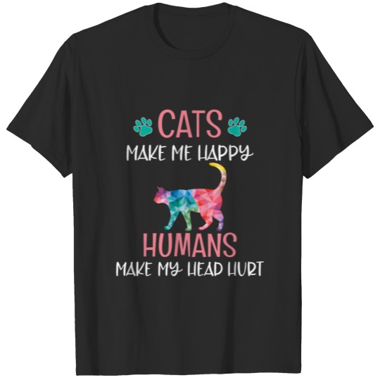Cats Make Me Happy Cat Mom Kitten Lover Rainbow T-shirt
