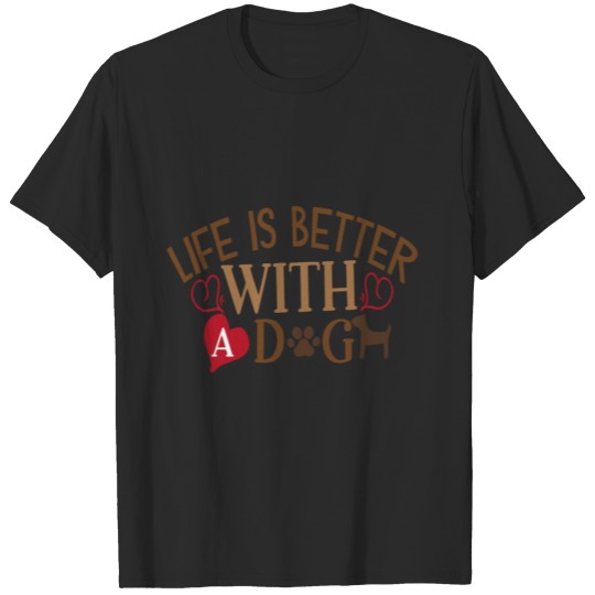 Discover Life Is Better With Dog Gift T-shirt