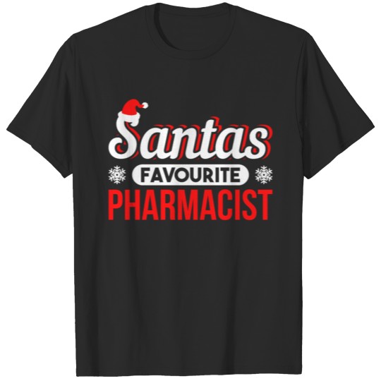 Discover Santas Favourite Pharmacist Pharmacy Technician T-shirt
