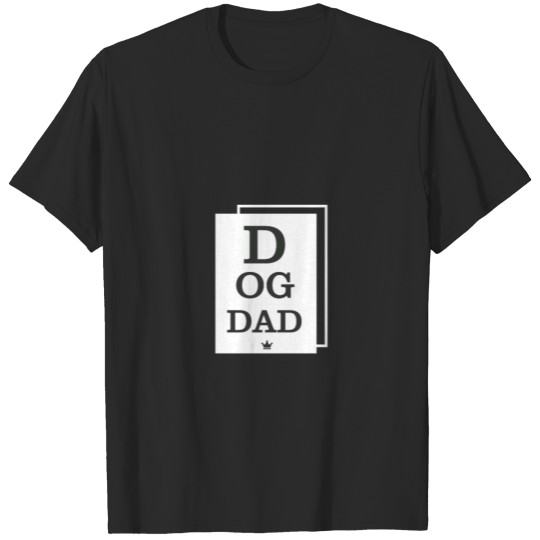 Discover DOG DAD T-shirt