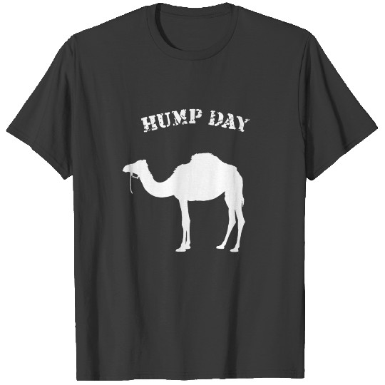 Hump Day T-shirt