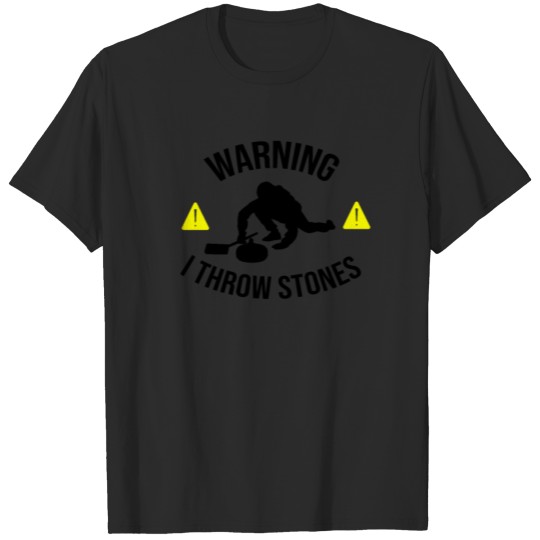 Discover I Throw Stones | Funny Curling Player Gift T-shirt