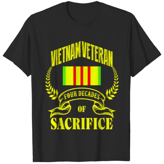 Discover Vietnam veteran - four decades of sacrifice T-shirt