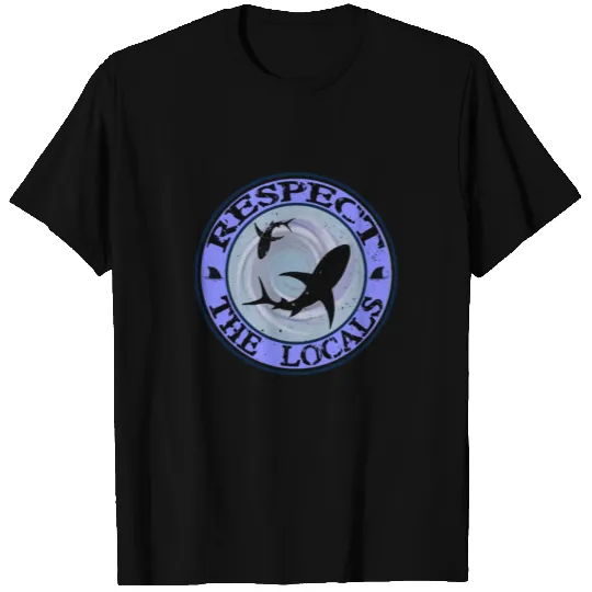 Respect The Locals Shark T-shirt